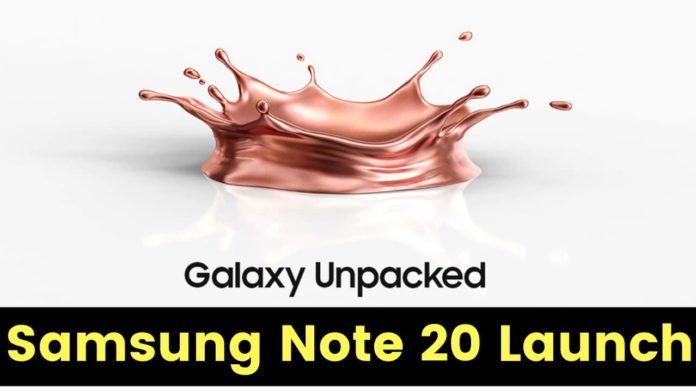 How To Watch Samsung Galaxy Note 20 Series Launch Event Live Stream Samsung Galaxy Unpacked Event Live Stream